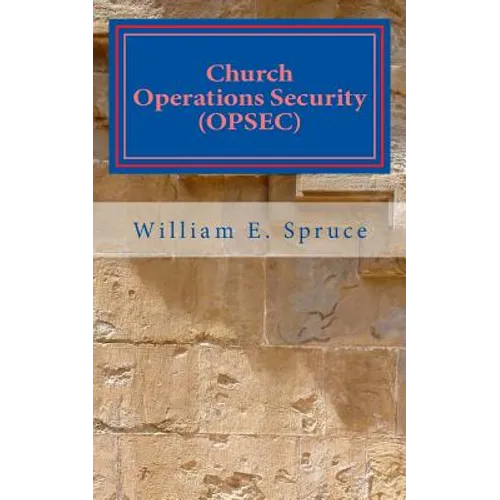Church Operations Security (OPSEC) - Paperback