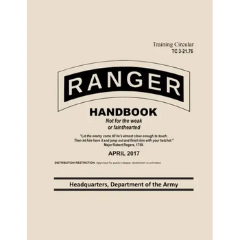 Ranger Handbook Training Circular TC 3-21.76: April 2017