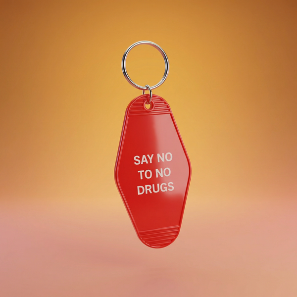 Say No To No Drugs Motel Style Keychain in Red