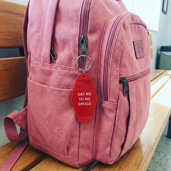 Say No To No Drugs Motel Style Keychain in Red