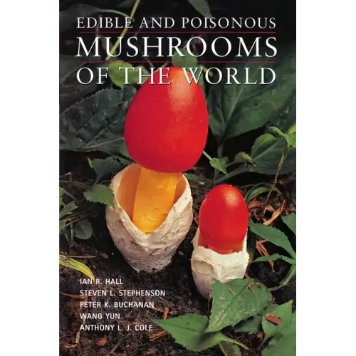 Edible and Poisonous Mushrooms of the World - Paperback