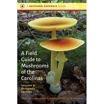 A Field Guide to Mushrooms of the Carolinas