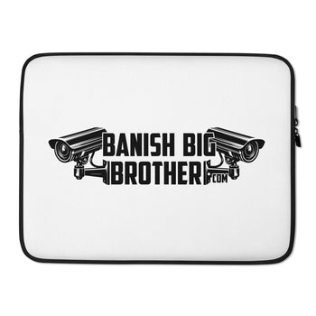 Banish Big Brother Laptop Sleeve