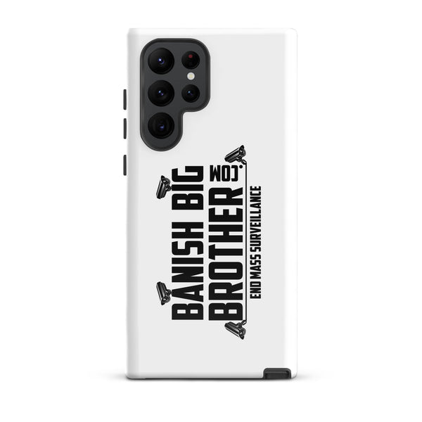 End Mass Surveillance Samsung® Tough Case
