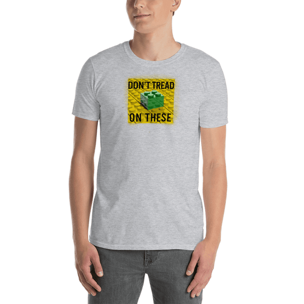 Don't Tread on These Bricks Short-Sleeve Unisex T-Shirt - Proud Libertarian - Proud Libertarian